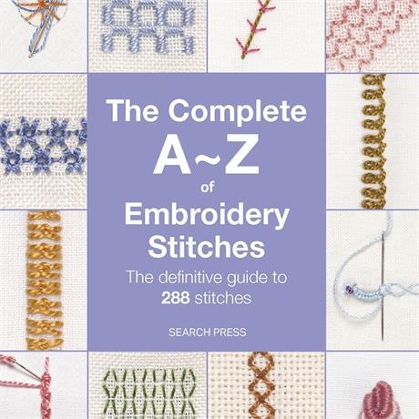 The Complete A-Z of Embroidery Stitches Image 1