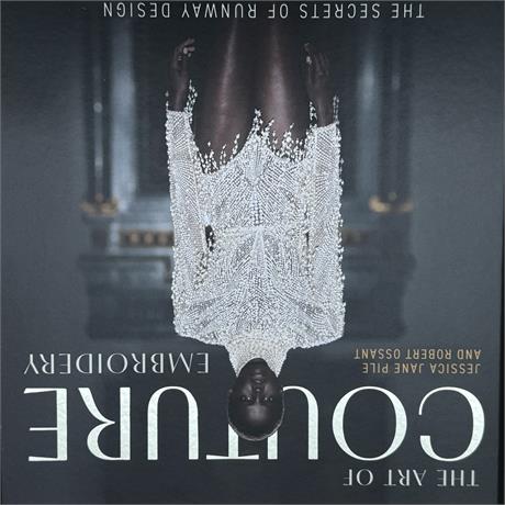 The Art of Couture Embroidery  Image 1