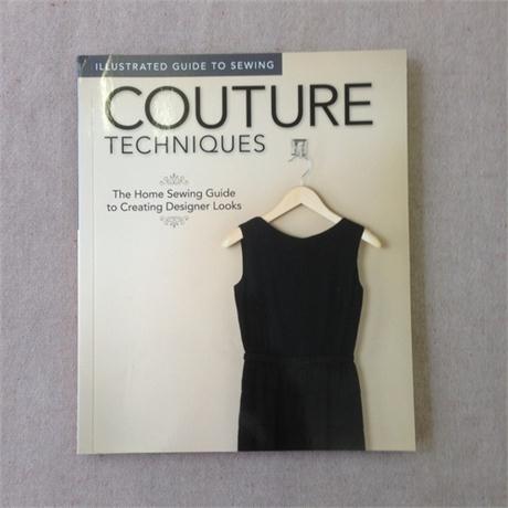 Illustrated Guide to Sewing - Couture Techniques Image 1