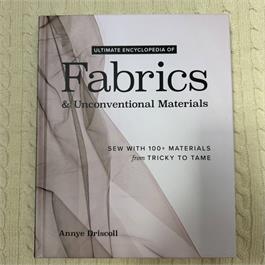 Ultimate Encyclopedia of Fabrics & Uncon thumbnail