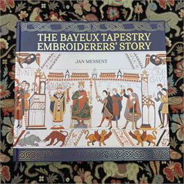 The Bayeux Tapestry Embroiderers' Story thumbnail