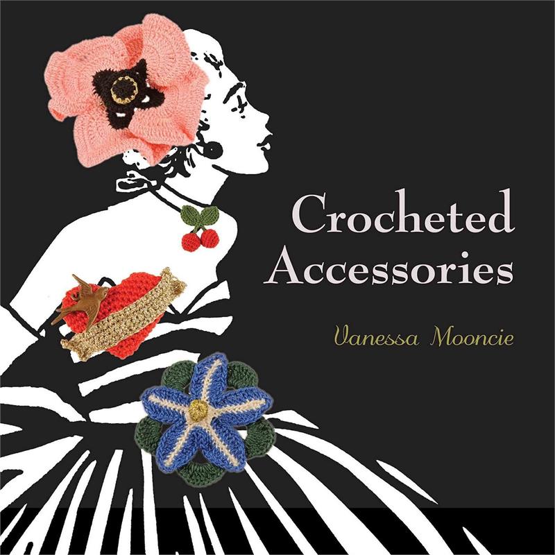 Crocheted Accessories Vanessa Mooncie